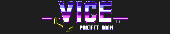 Vice: Project Doom Vice: Project Doom